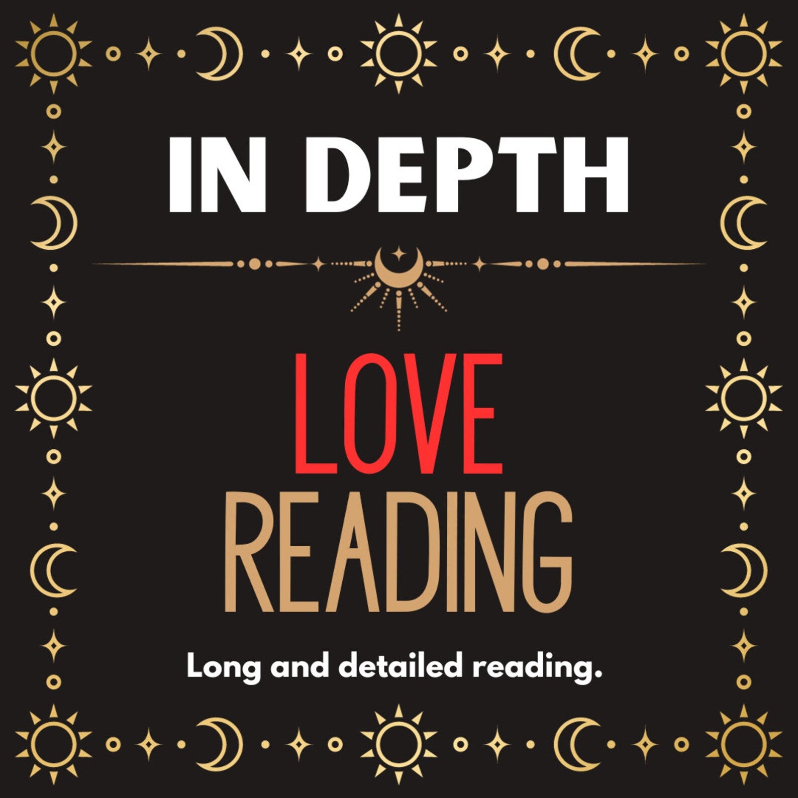 In Depth Love Reading