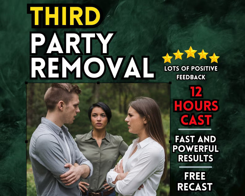 Remove Third Party Spell – Break Unwanted Connections, Restore Love & Loyalty